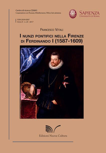 I nunzi pontifici nella Firenze di Ferdinando I (1587-1609) - Francesco Vitali - copertina