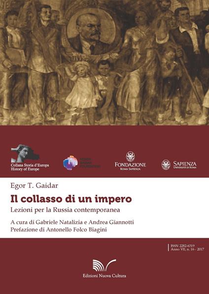 Il collasso di un impero. Lezioni per la Russia contemporanea - Yegor Timurovich Gaidar - copertina