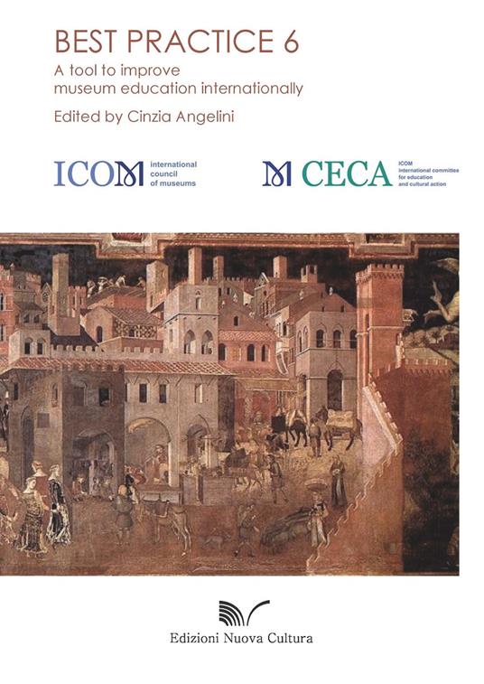 Best practice. A tool to improve museum education internationally. Vol. 6 - copertina