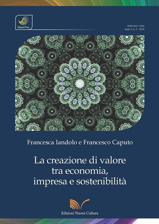 La creazione di valore tra economia, impresa e sostenibilità - Francesca Iandolo,Francesco Caputo - copertina