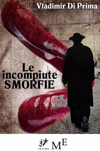 Le incompiute smorfie - Vladimir Di Prima - ebook