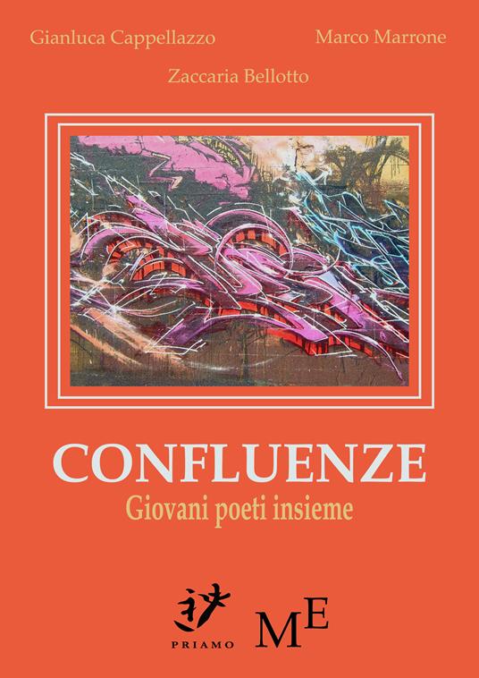 Confluenze - Zaccaria Bellotto,Gianluca Cappellazzo,Marco Marrone - ebook