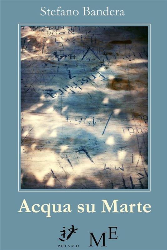 Acqua su Marte - Stefano Bandera - ebook