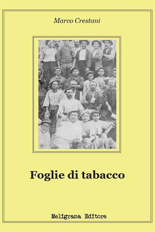 Foglie di tabacco - Marco Crestani - ebook