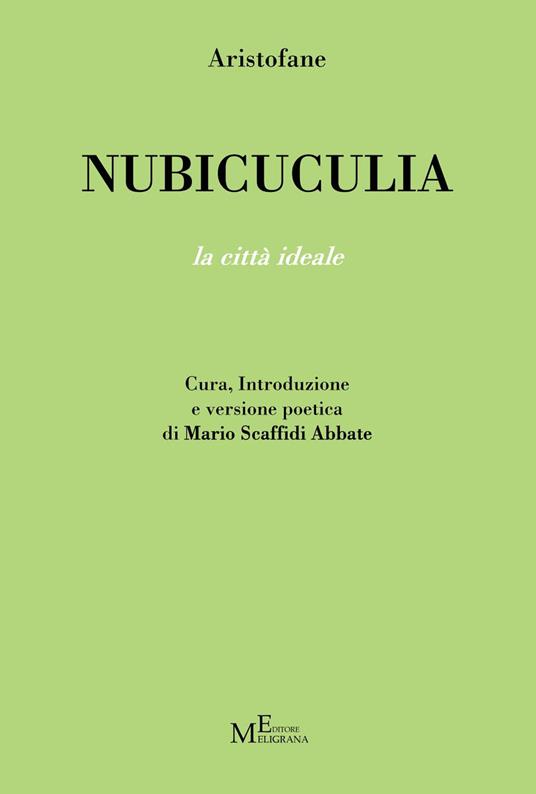 Nubicuculia. La città ideale - Aristofane - copertina