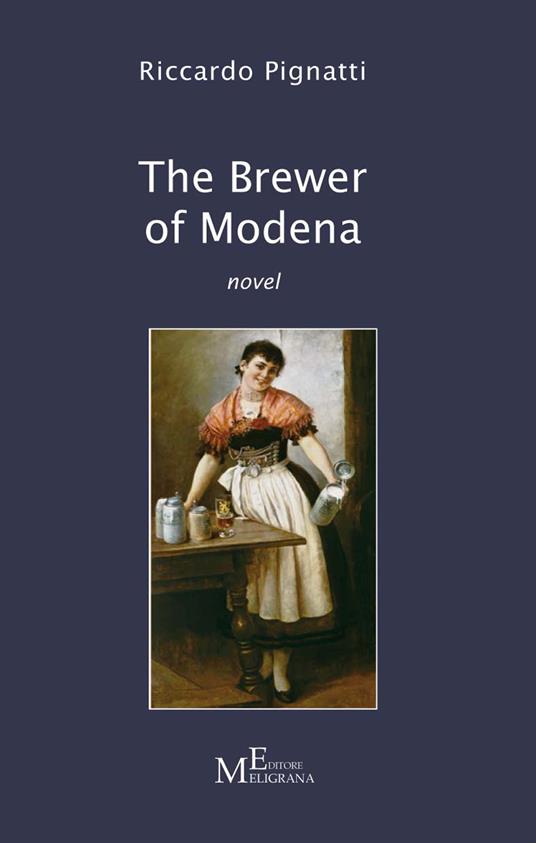 The brewer of Modena - Riccardo Pignatti - copertina