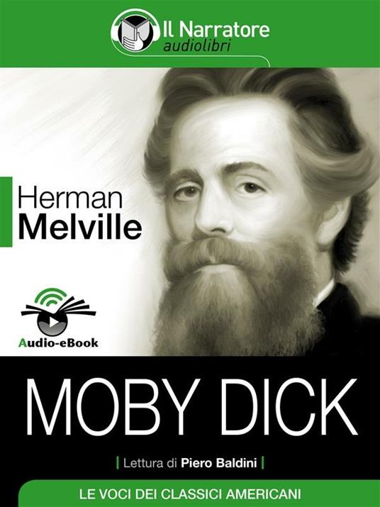 Moby Dick - Herman Melville,Alberto Rossatti - ebook