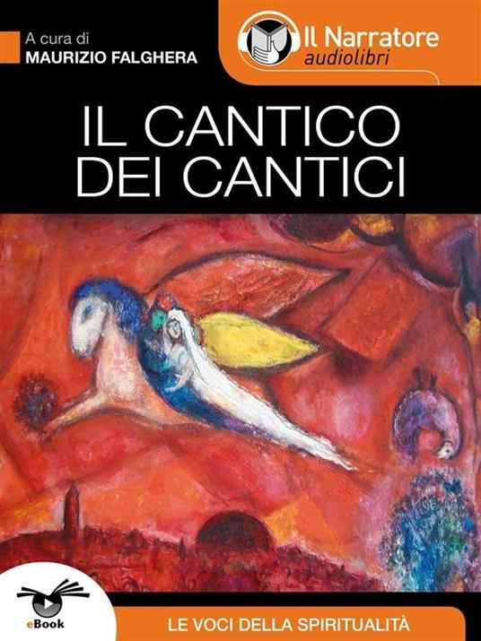 Il Cantico dei Cantici - Maurizio Falghera - ebook