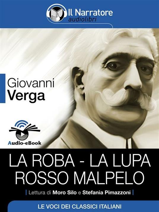 La roba-La Lupa-Rosso Malpelo - Giovanni Verga - ebook