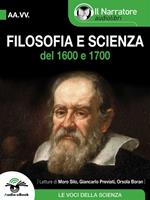 Filosofia e scienza del 1600 e 1700