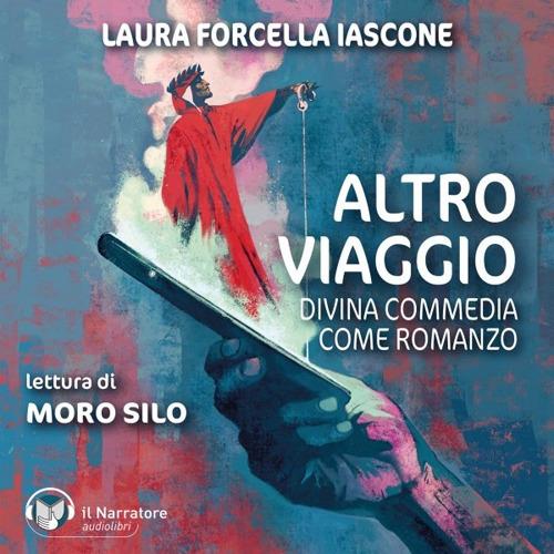 Altro viaggio. Divina Commedia come romanzo