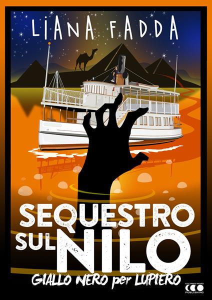 Sequestro sul Nilo - Liana Fadda,R. D. Hastur - ebook