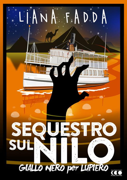 Sequestro sul Nilo - Liana Fadda,R. D. Hastur - ebook