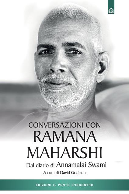 Conversazioni con Ramana Maharshi. Dal diario di Annamalai Swami - Swami Annamalai - copertina