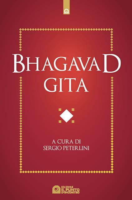 Bhagavad Gita - Sergio Peterlini - ebook