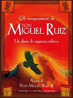Oltre la paura. Insegnamenti di don Miguel Ruiz. Un maestro dell'intento ci svela i segreti del sentiero tolteco. Nuova ediz.