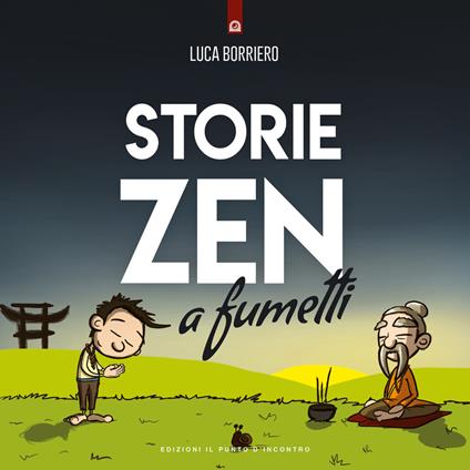 Storie zen a fumetti - Luca Borriero - copertina