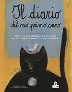 Il diario del mio primo anno. Liberamente tratto da «Storia di una gabbianella e del gatto che le insegnò a volare» di Luis Sepúlveda. Ediz. illustrata