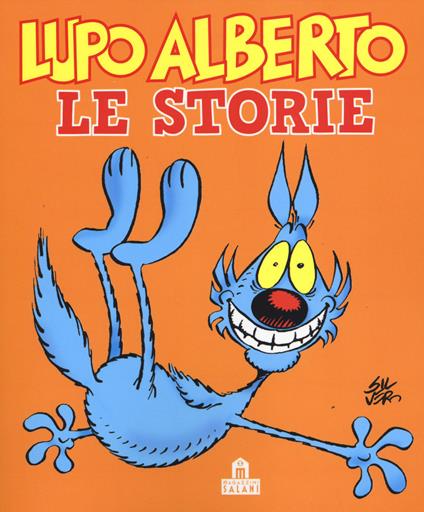 Lupo Alberto. Le storie - Silver - copertina