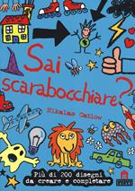 Sai scarabocchiare? Ediz. illustrata