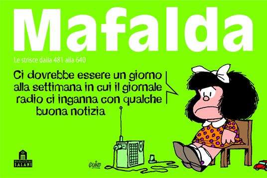 Mafalda. Le strisce dalla 481 alla 640. Vol. 4 - Quino,Ivan Giovannucci - ebook