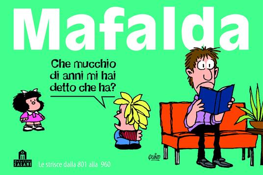 Mafalda. Le strisce dalla 861 alla 960. Vol. 6 - Quino,Ivan Giovannucci - ebook