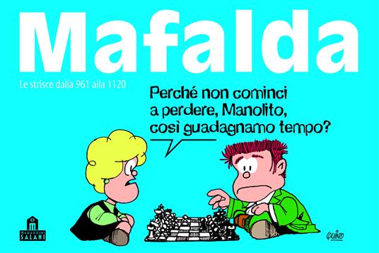 Mafalda. Le strisce dalla 961 alla 1120. Vol. 7 - Quino,Ivan Giovannucci - ebook