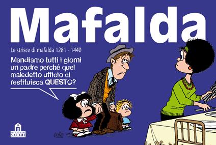 Mafalda. Le strisce dalla 1281 alla 1440. Vol. 9 - Quino,Ivan Giovannucci - ebook