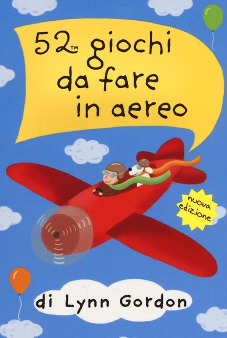 52 giochi da fare in aereo. Carte - Lynn Gordon - copertina
