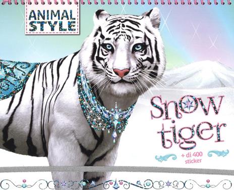 Snow Tiger. Animal style. Ediz. illustrata - copertina