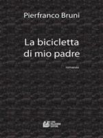 La bicicletta di mio padre