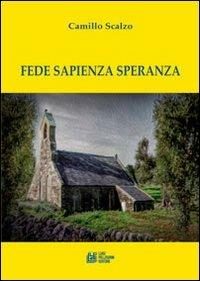 Fede sapienza speranza - Camillo Scalzo - copertina