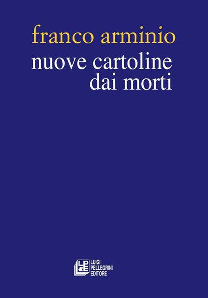 Nuove cartoline dai morti - Franco Arminio - copertina