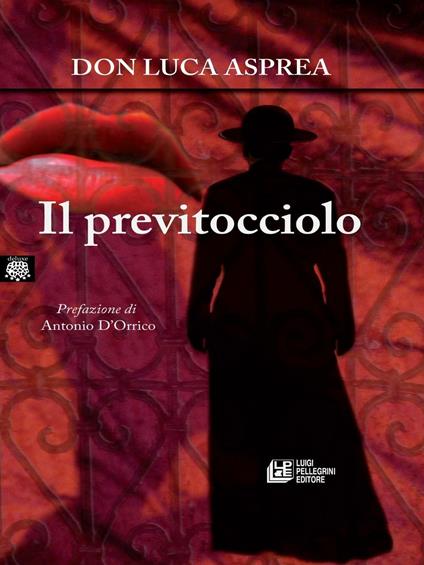 Il previtocciolo - Luca Asprea - ebook