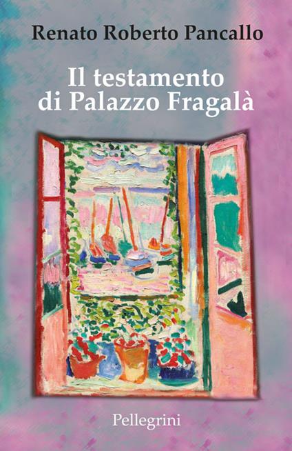 Il testamento di Palazzo Fragalà - Renato Roberto Pancallo - ebook