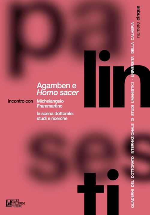 Palinsesti. Vol. 5: Agamben e Homo sacer.