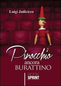 Pinocchio ancora burattino - Luigi Jadicicco - copertina