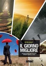 Il giorno migliore
