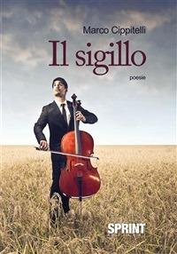 Il sigillo - Marco Cippitelli - ebook