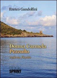 Donna Carmela Pezzullo - Enrico Gandolfi - copertina