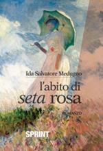 L' abito di seta rosa