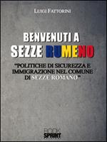 Benvenuti a Sezze Rumeno. Politiche di sicurezza e immigrazione nel comune di Sezze Romano