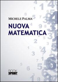 Nuova matematica - Michele Palma - copertina