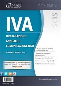 IVA 2015. Dichiarazione annuale e comunicazione dati. Anno 2014 - copertina