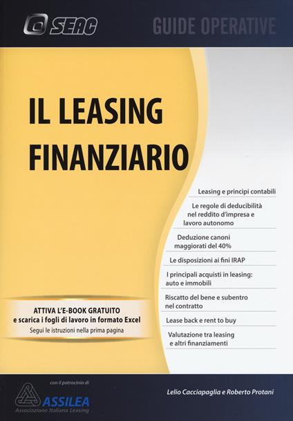Il leasing finanziario. Con aggiornamento online - Lelio Cacciapaglia,Roberto Protani - copertina