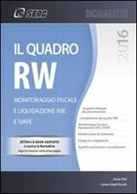 Il quadro RW 2016. Monitoraggio fiscale e liguidazione IVIE e IVAFE