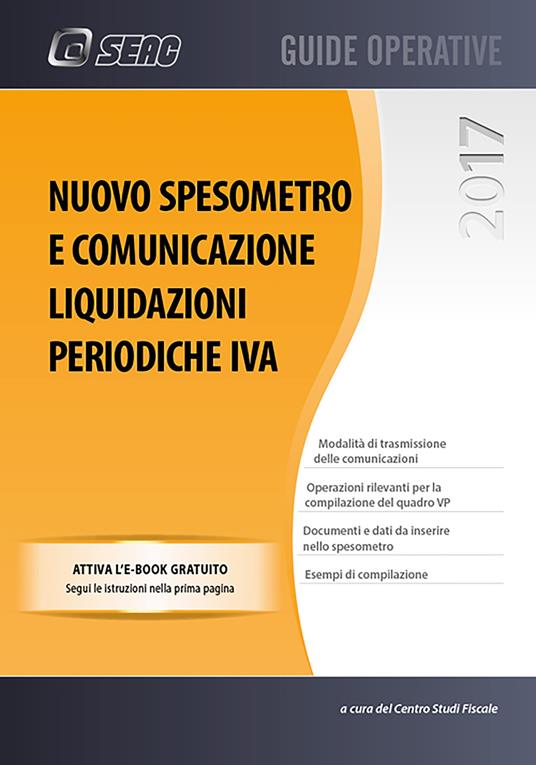 Nuovo spesometro e comunicazione liquidazioni perdiodiche IVA - Centro studi fiscali - copertina
