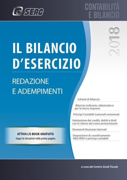 Il bilancio d'esercizio. Redazione e adempimenti. Con ebook - copertina