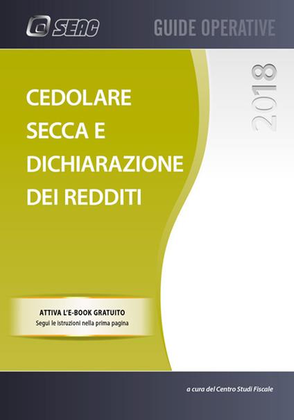 Cedolare secca e dichiarazione dei redditi. Con ebook - copertina