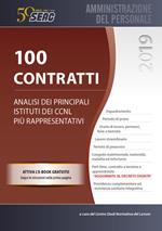 100 Contratti. Analisi dei principali istituti dei CCNL più rappresentativi